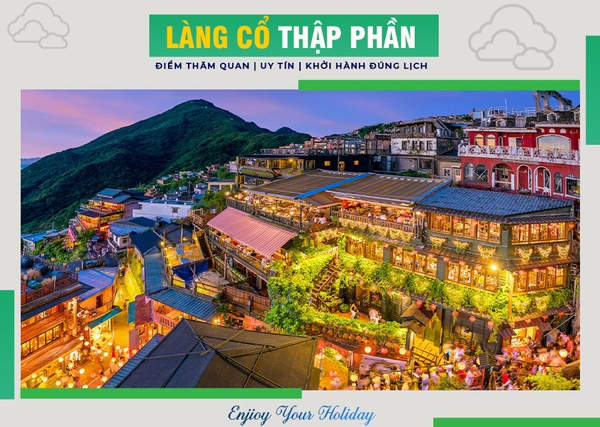 Làng Cổ Thập Phần - Ngôi Nhà Của Những Đèn Lồng Lung Linh | Antamtour.vn