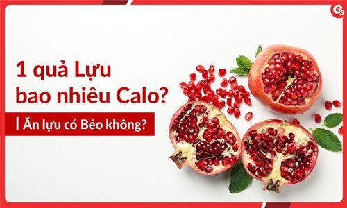 1 quả lựu bao nhiêu calo