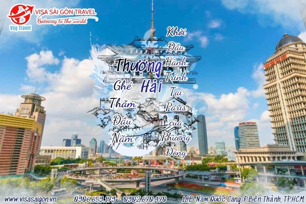 GHÉ THĂM THƯỢNG HẢI TẾT TÂY - KHỞI ĐẦU NĂM MỚI TẠI “PARIS CỦA PHƯƠNG ĐÔNG”