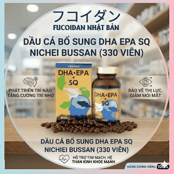 Viên Uống Dầu Cá Bổ Sung DHA & EPA SQ Nichiei Bussan Nhật Bản 330 Viên