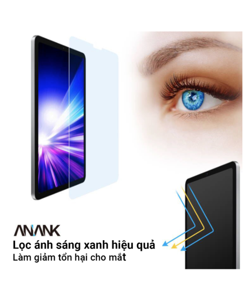 Miếng dán cường lực ANANK Chống Tia Xanh Bảo Vệ Mắt EyeSafe cho iPAD