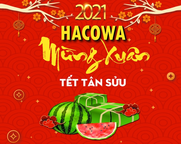 THÔNG BÁO LỊCH NGHỈ TẾT TÂN SỬU 2021