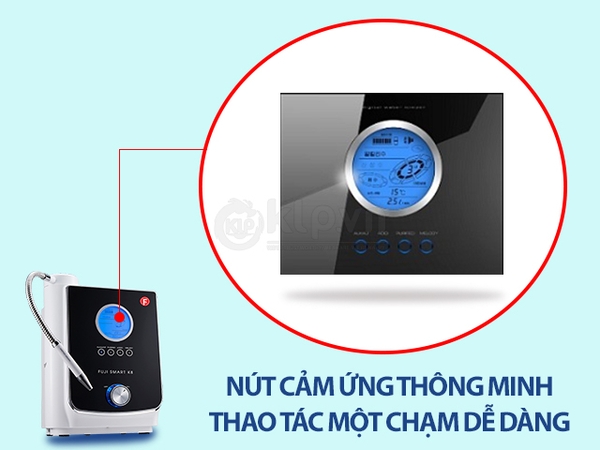 Điều khiển nút cảm ứng thông minh trên máy điện giải Fuji Smart K8