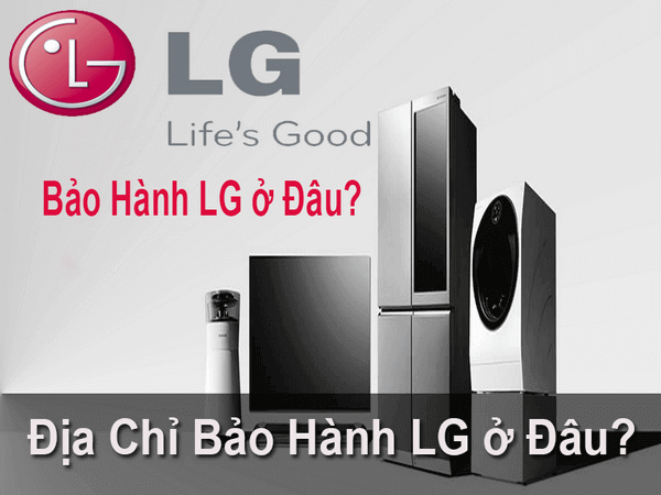  bảo hành LG tại Hà Nội ở đâu