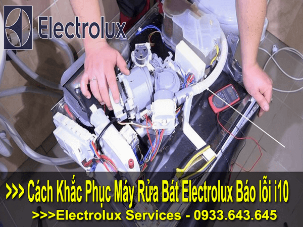 Cách khắc phục máy rửa bát electrolux báo i10