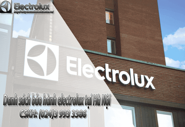 danh sách địa chỉ bảo hành electrolux 