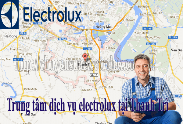 Dịch vụ bảo hành electrolux tại thanh trì