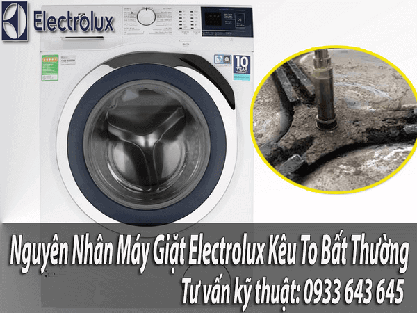 Nguyên nhân máy giặt electrolux kêu to bất thường