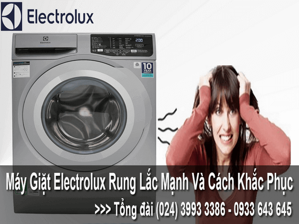 Nguyên nhân máy giặt electrolux rung lắc