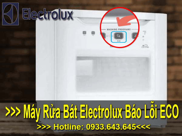 Máy rửa bát electrolux báo lỗi Eco