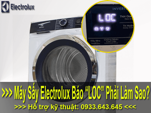 Máy sấy electrolux báo "LOC" phải làm sao