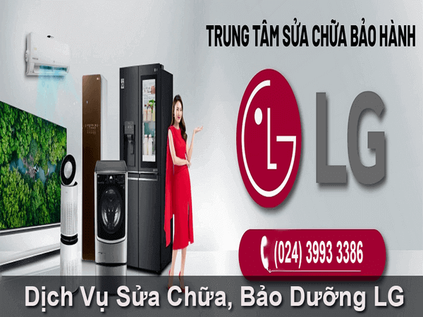  sửa chữa bảo dưỡng LG tại nhà