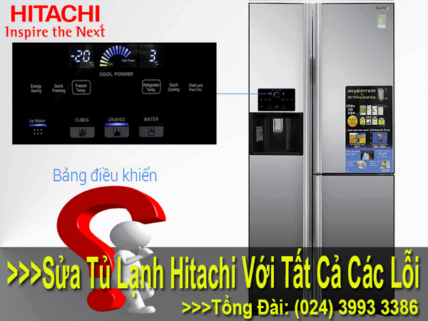 Sửa tủ lạnh hitachi với tất cả các lỗi