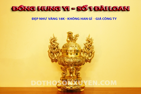 Lư đỉnh Hung Yi Đài Loan Gia tiên tai rồng  cao 40 cm. Vĩnh viễn sáng bóng như vàng 18K.