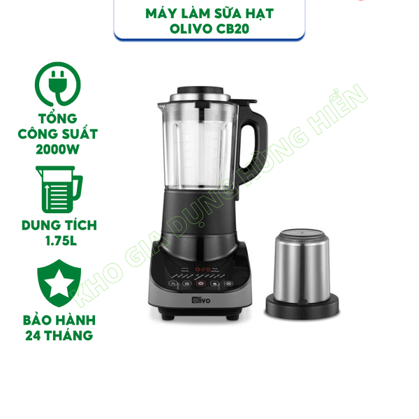 Máy Làm Sữa Hạt OLIVO CB20 Kèm Cối Xay Khô - Tổng công suất 2000W - Hàng Chính Hãng - Bảo Hành 24 Tháng