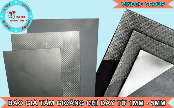 Giá Tấm Gioăng Chì Dày 1m, 2mm, 3mm, 4mm, 5mm