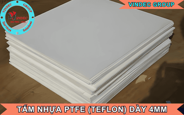 Tấm Nhựa PTFE (Teflon) Dày 4mm Và Giá Bán
