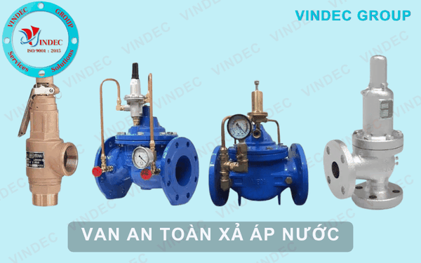 Van An Toàn (Xả Áp) Nước Là Gì Và Ứng Dụng