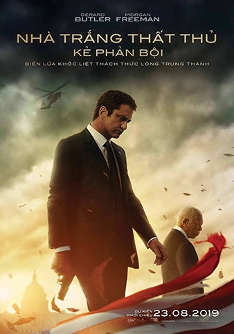 Angel Has Fallen (2019) Nhà Trắng Thất Thủ: Kẻ Phản Bội