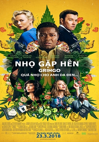 Gringo (2018) Nhọ Gặp Hên