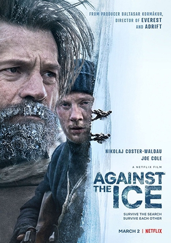 Against the Ice (2022) Bốn Bề Băng Giá