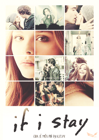 NẾU EM Ở LẠI If I Stay