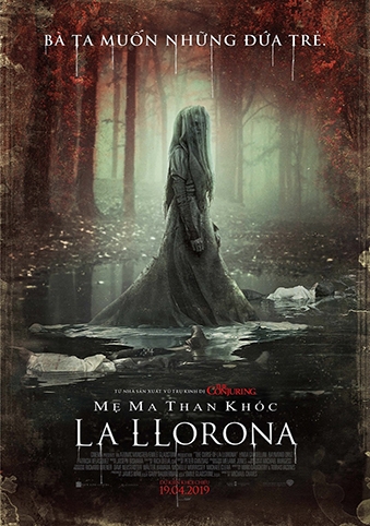 The Curse of La Llorona (2019) Mẹ Ma Than Khóc