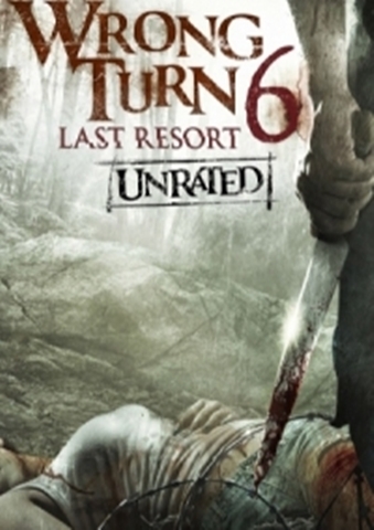 NGÃ RẼ TỬ THẦN 6: KHU NGHỈ DƯỠNG CUỐI CÙNG Wrong Turn 6: Last Resort