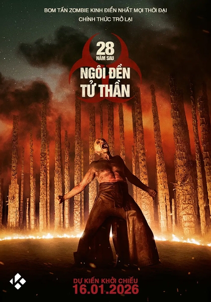 28 Năm Sau: Ngôi Đền Tử Thần (2026) 28 Years Later: The Bone Temple