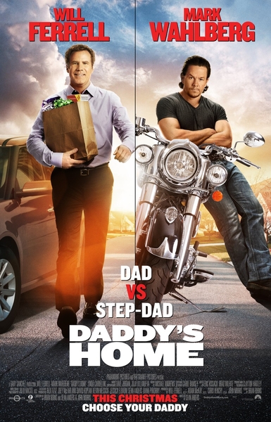 Daddy's Home - Bố Ngoan Bố Hư