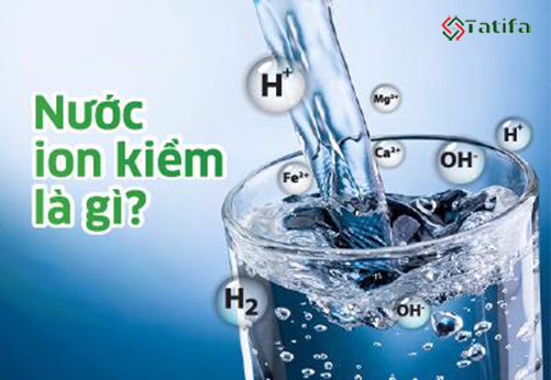 nước ion kiềm là gì