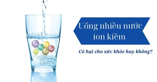 thực hư tác dụng của nước ion kiềm 