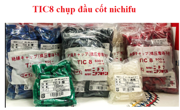 Bọc nhựa đầu cos, chụp đầu cốt TIC1.25 TIC2 TIC3.5  TIC5.5  TIC8 Nichifu Nhật Bản