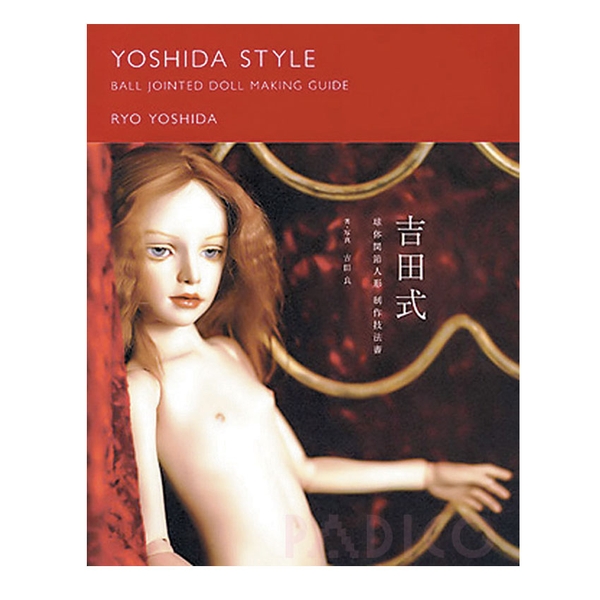 Sách hướng dẫn làm búp bê BJD tập 1 - Yoshida Style BJD Making Guide