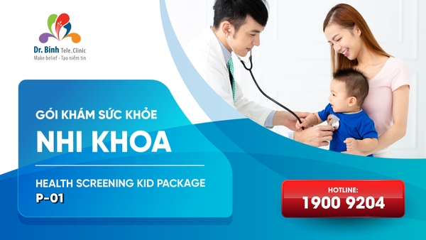 GÓI CHĂM SÓC SỨC KHỎE <br> NHI KHOA P-01