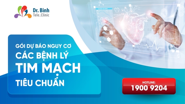 GÓI DỰ BÁO NGUY CƠ CÁC BỆNH LÝ TIM MẠCH - TIÊU CHUẨN