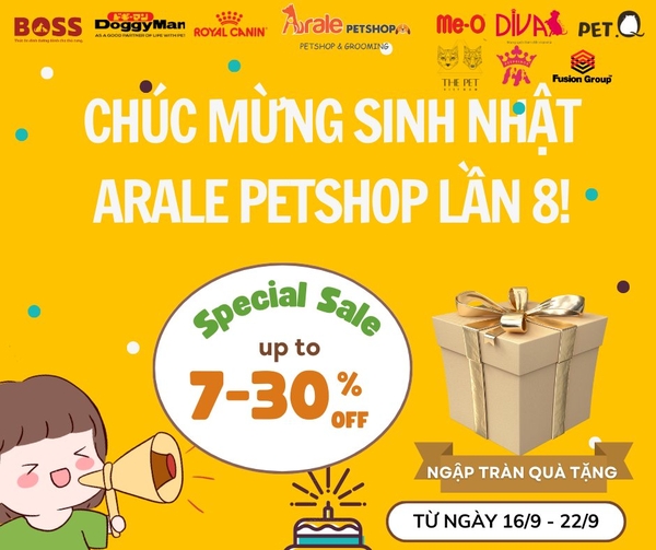 🔥🔥TUẦN LỄ MỪNG SINH NHẬT ARALE PETSHOP LẦN 8 (21/09/2015 – 21/09/2023) 🔥🔥