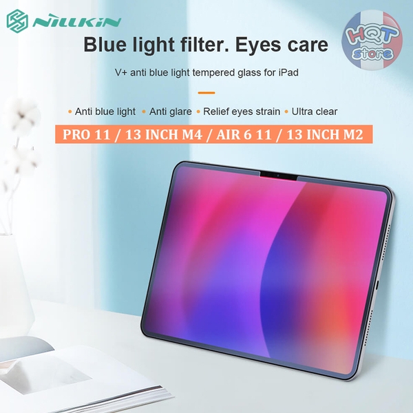 Kính chống ánh xanh Nillkin V+ iPad Pro 11 13 inch M4 Air 6 11 13 M2