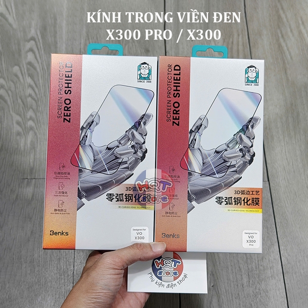 Kính cường lực màn hình Benks 3D Zero Shield Vivo X300 Pro / X300