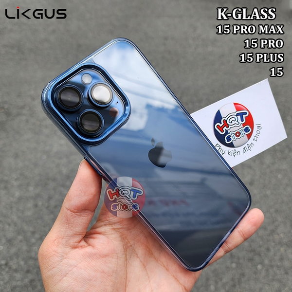 Ốp lưng kính trong Likgus K-Glass iPhone 15 Pro Max 15 Pro 15 Plus 15