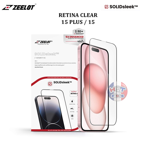 Kính cường lực ZEELOT SOILDsleek Retina Clear cho IPhone 15 Plus / 15