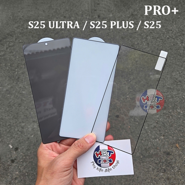 Kính Pro+ trong suốt / chống nhìn trộm / nhám S25 Ultra S25 Plus S25