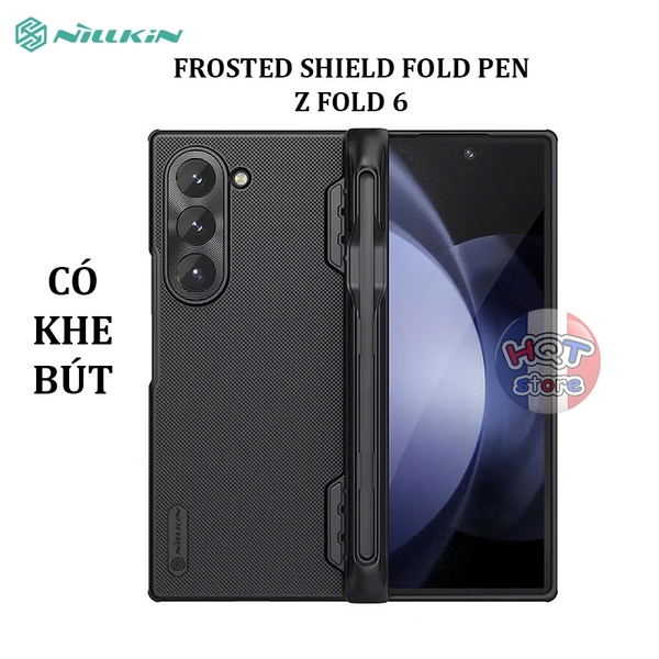 Ốp lưng camera Nillkin Frosted Shield Fold Pen cho Z Fold 6 có khe bút