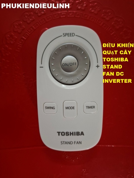 ĐIỀU KHIỂN QUẠT CÂY TOSHIBA STAND FAN DC INVERTER (HÀNG CHÍNH HÃNG)