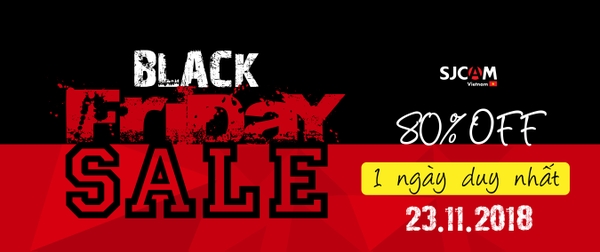 BIG SALE SJCAM BLACKFRIDAY MỘT NGÀY DUY NHẤT