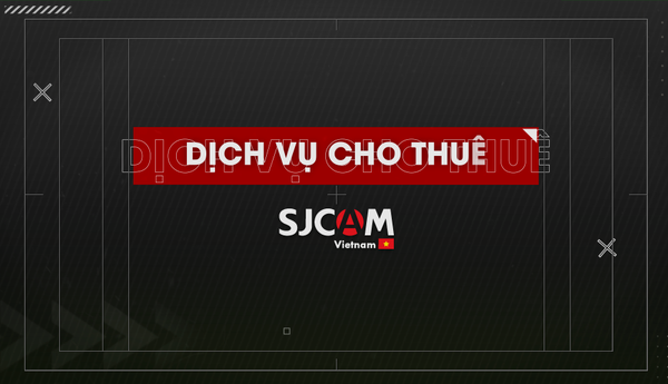 DỊCH VỤ CHO THUÊ MÁY QUAY HÀNH TRÌNH SJCAM