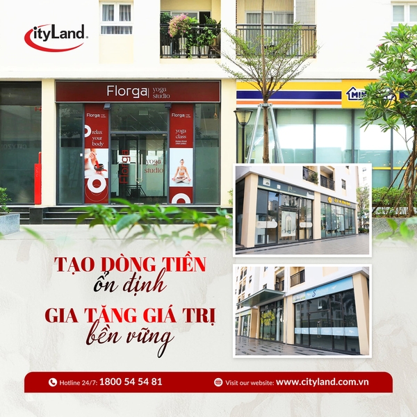 TẠO DÒNG TIỀN ỔN ĐỊNH CÙNG SHOPHOUSE CITYLAND PARK HILLS GV