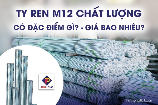 Ty ren Thịnh Phát chất lượng - Không lo về giá 