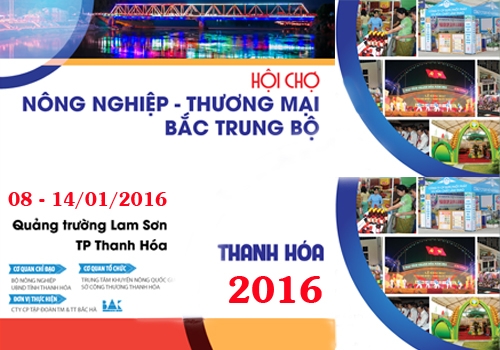 HỘI CHỢ NÔNG NGHIỆP – THƯƠNG MẠI BẮC TRUNG BỘ 2016