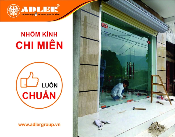 THEO CHÂN NHÔM KÍNH CHI MIÊN ĐẾN TỪNG CÔNG TRÌNH